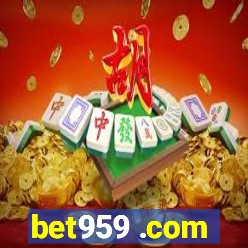 bet959 .com